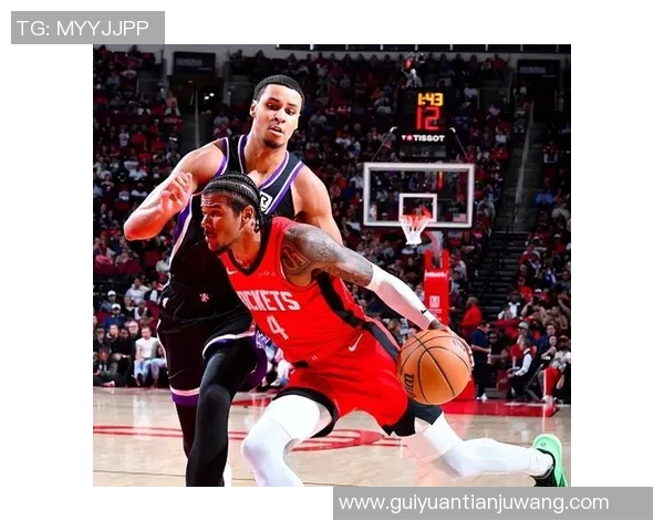 NBA国王队对阵火箭队精彩视频直播全程回顾与赛后分析