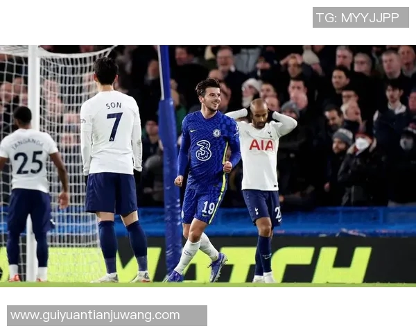 切尔西与热刺精彩对决直播吧全程回顾与分析